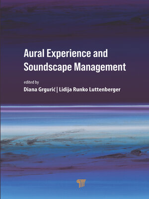cover image of Aural Experience and Soundscape Management